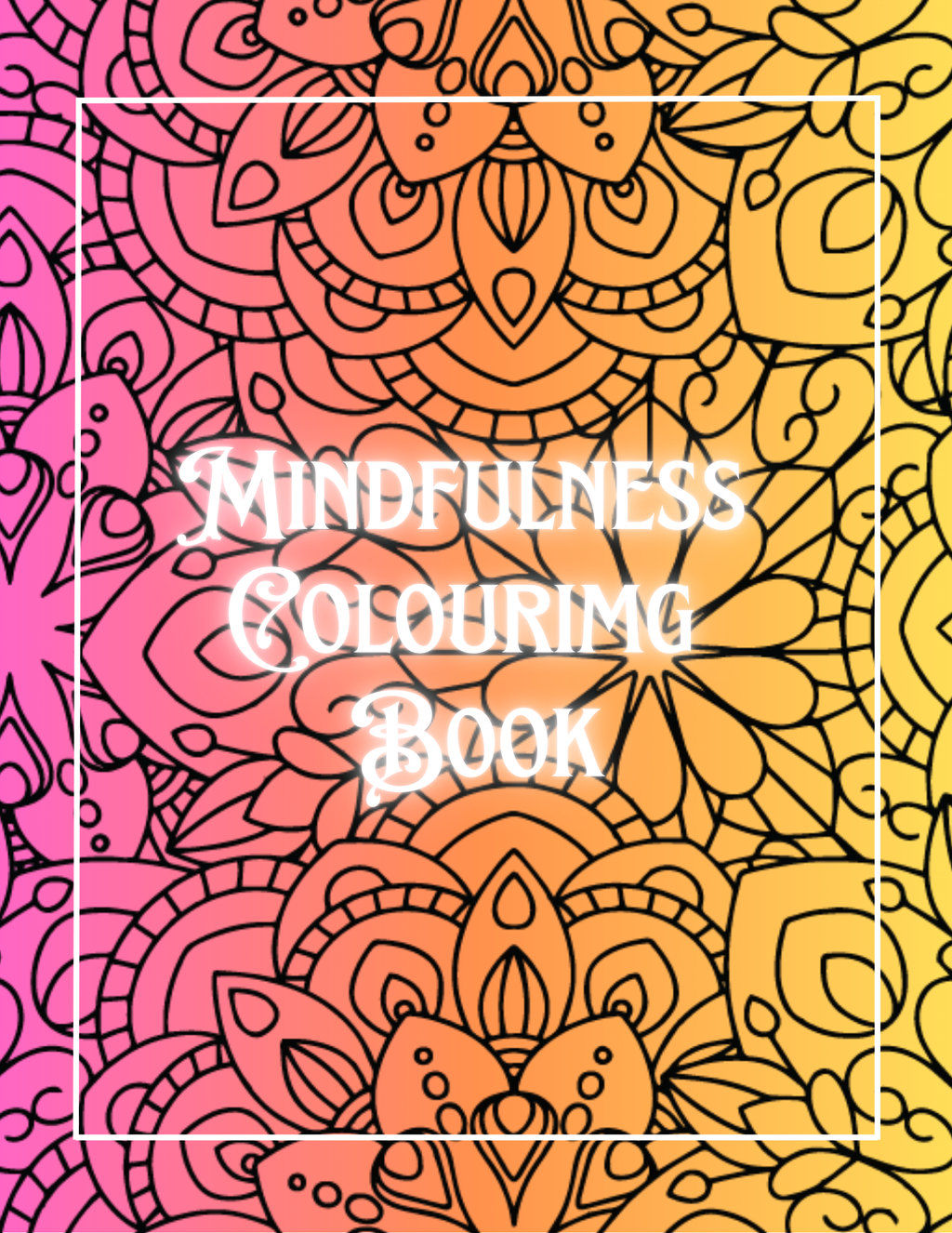 Mindfulness Coloring Book - Adult Coloring Book - Digital