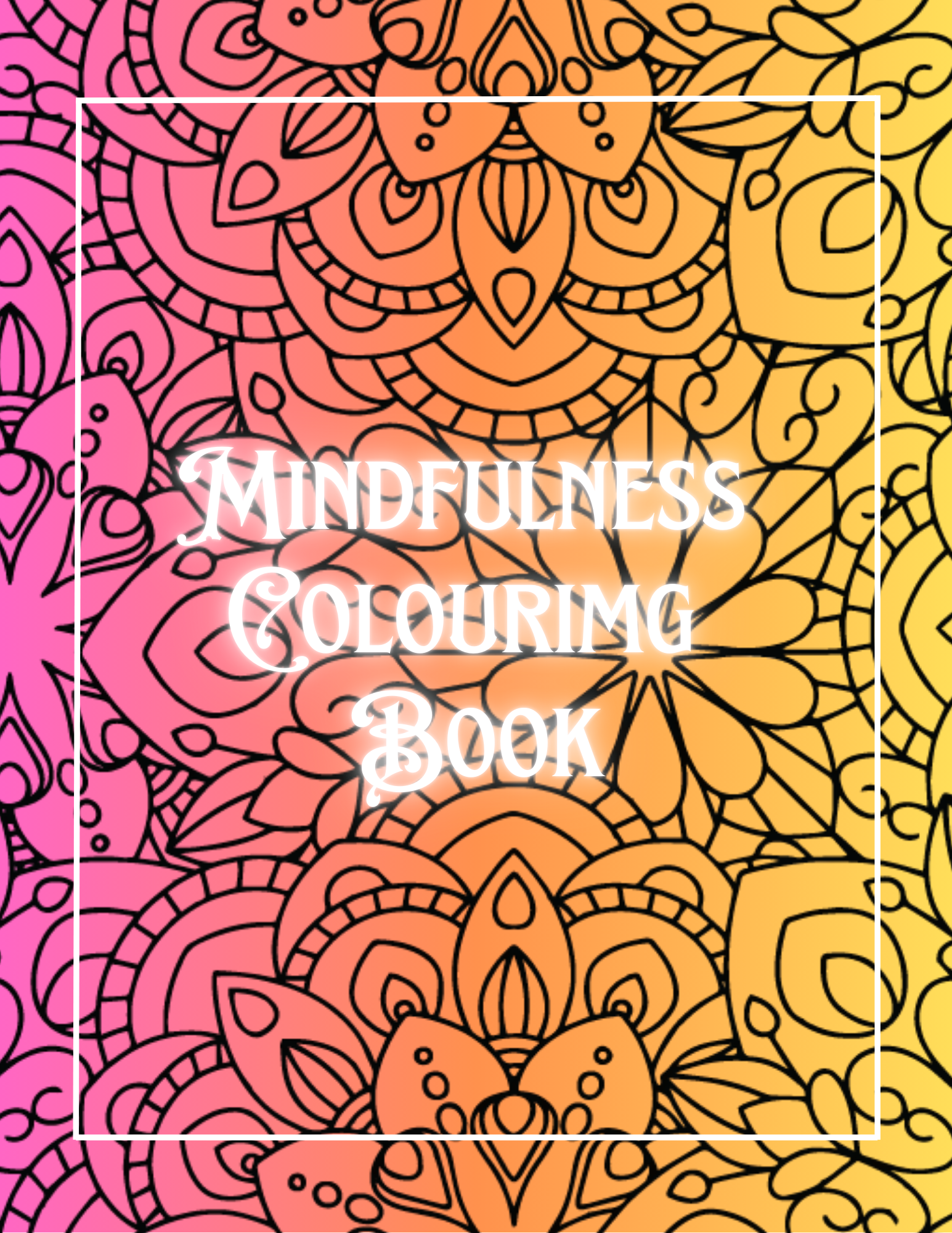 Mindfulness Coloring Book - Adult Coloring Book - Digital