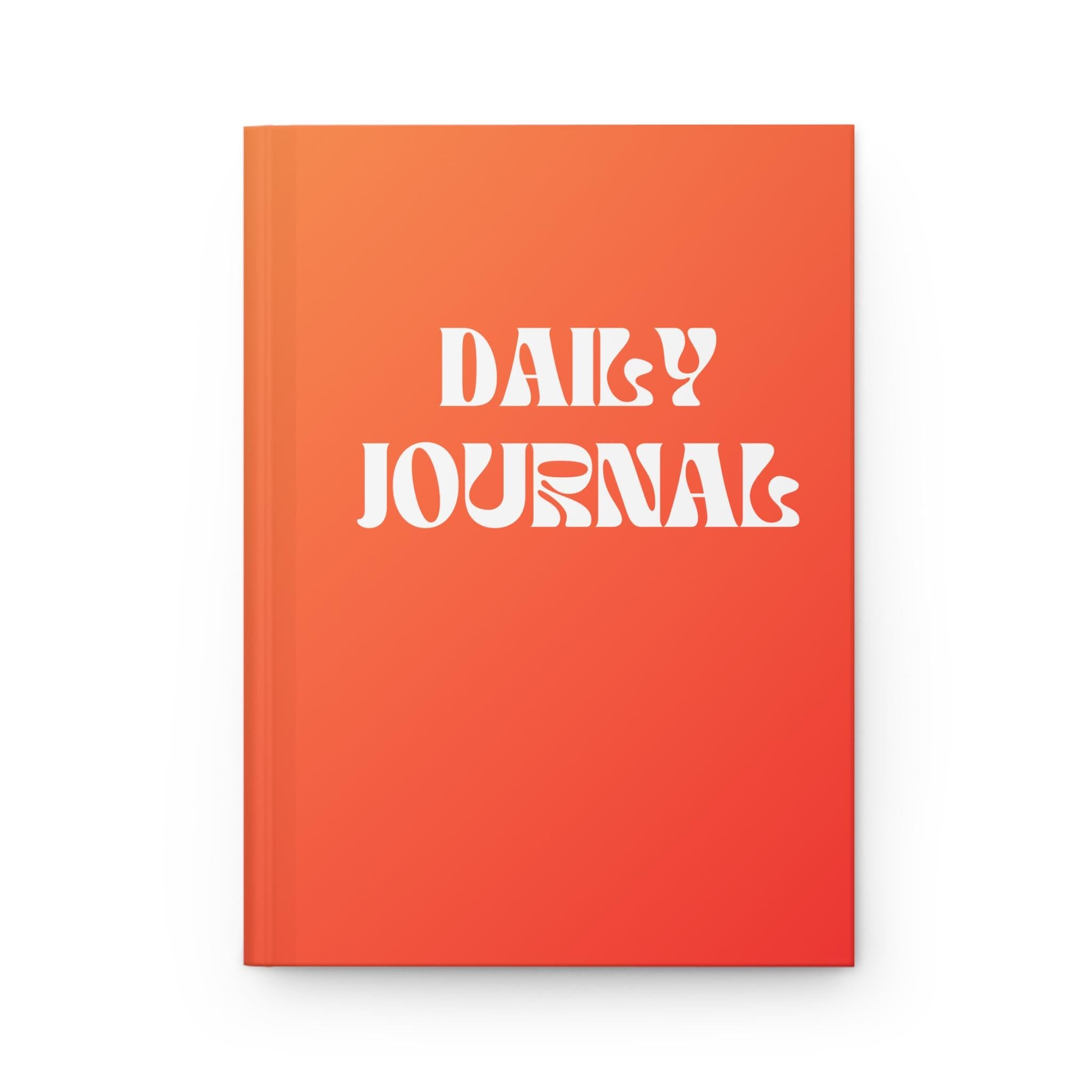 Daily Journal - Hardcover Matte Finish, Writing Notebook, Motivational Gift, Daily Planner, Creative Journal
